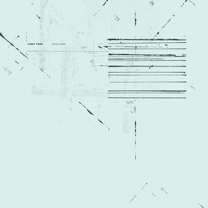 FIRST TONE Reactions