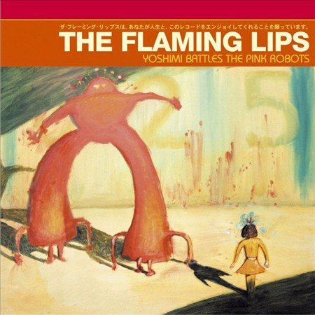 Flaming Lips YOSHIMI BATTLES THE PINK ROBOTS