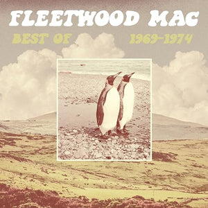 Fleetwood Mac Best of 1969-1974 (Brick & Mortar Exclusive)
