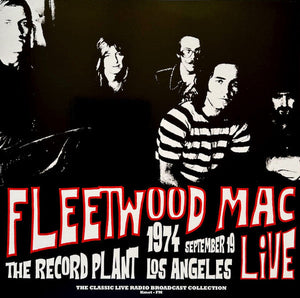 Fleetwood Mac Live at the Record Plant, Los Angeles: September 19, 1974 (Limited Edition, Red Colored Vinyl) [Import]
