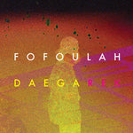 FOFOULAH Daega Rek