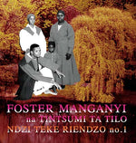 FOSTER MANGANYI Ndzi Teke Riendzo no. 1
