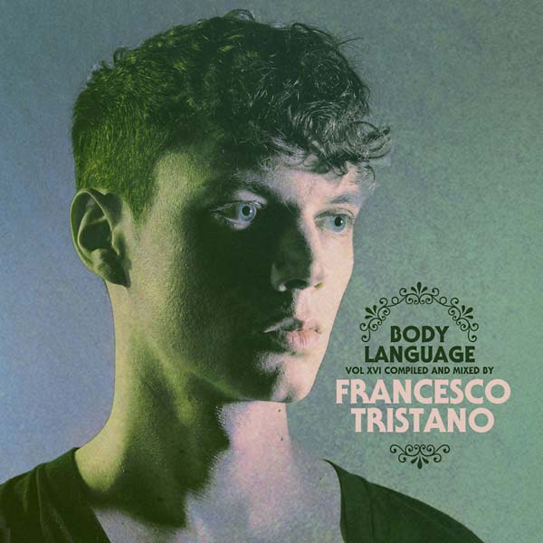 FRANCESCO TRISTANO Body Language 16