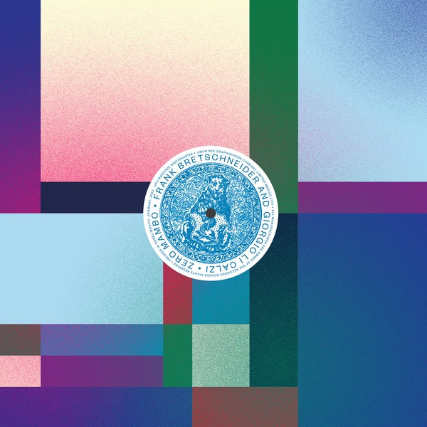 FRANK BRETSCHNEIDER & GIORGIO LI CALZI Zero Mambo