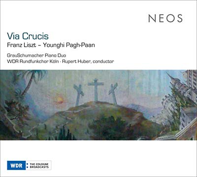 FRANZ LISZT/YOUNGHI PAGH-PAAN Via Crucis