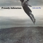 Freedy Johnston Can You Fly (Clear Vinyl)