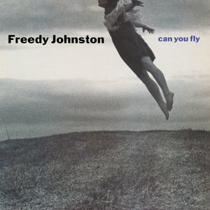 Freedy Johnston Can You Fly (Clear Vinyl)