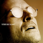 FUTURE BEAT ALLIANCE Collected Works 1996-2017