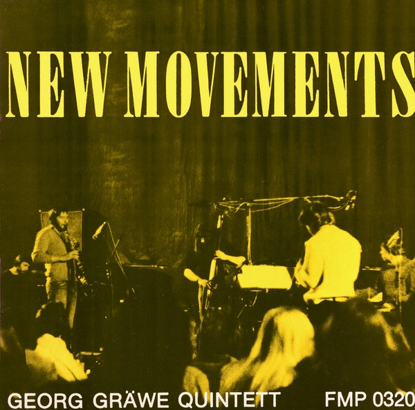 GEORG GRAWE QUINTET New Movements