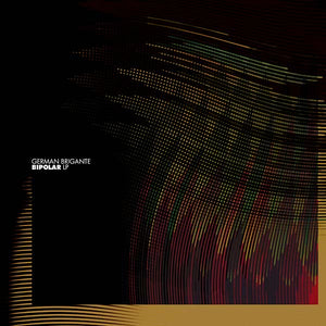 GERMAN BRIGANTE Bipolar LP