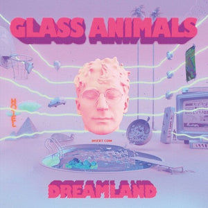 Glass Animals Dreamland [Glow In The Dark LP]