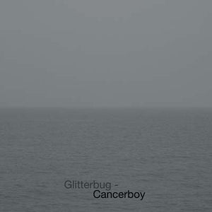 GLITTERBUG Cancerboy