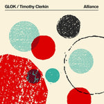 Glok/Timothy Clerkin Alliance
