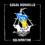 GOGOL BORDELLO Solidaritine (Yellow Vinyl)