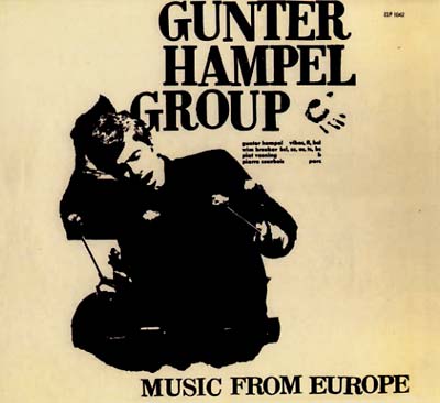GUNTER HAMPEL GROUP Music From Europe