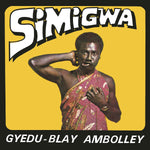 GYEDU-BLAY AMBOLLEY Simigwa