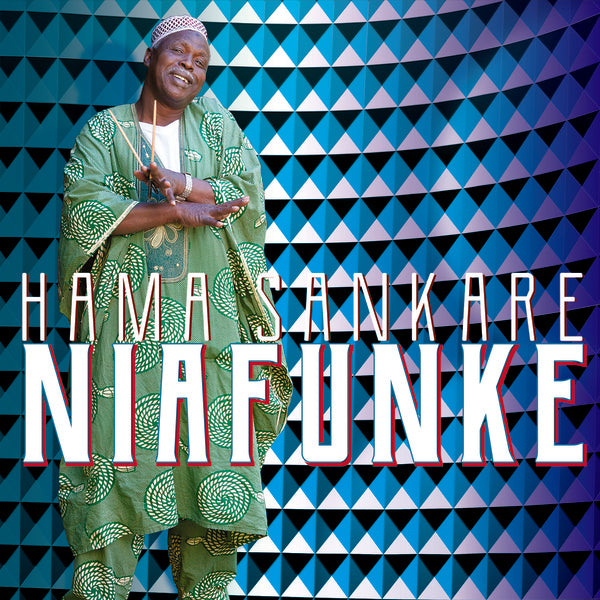 HAMA SANKARE Niafunke