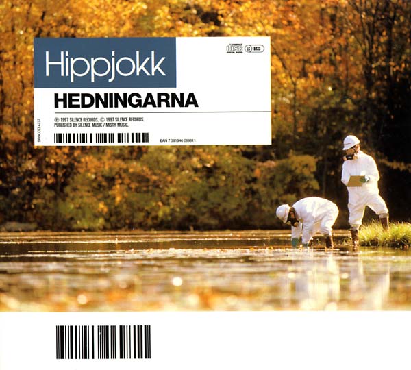 HEDNINGARNA Hippjokk