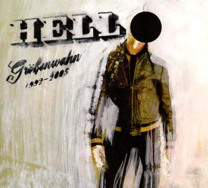 HELL Größenwahn 1992-2005 + Automation Durch Monotonie