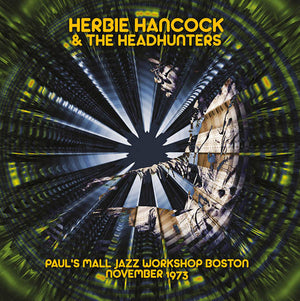 Herbie Hancock & The Headhunters Paul's Mall Jazz Workshop Boston November 1973