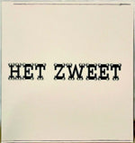 HET ZWEET Het Zweet