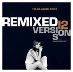 HILDEGARD KNEF Remixed - 12 Versions By Hans Nieswandt