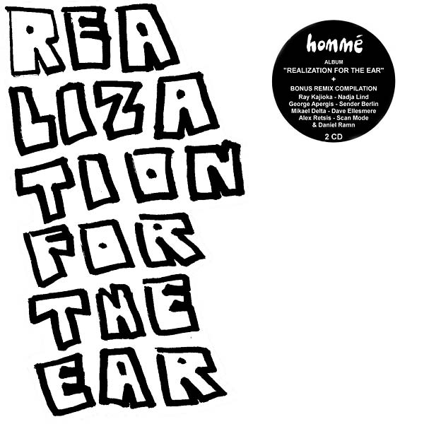 HOMME Realization For The Ear + Remixes - Interpretations