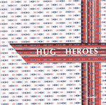 HUG Heroes