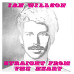 IAN WILLSON Straight From The Heart