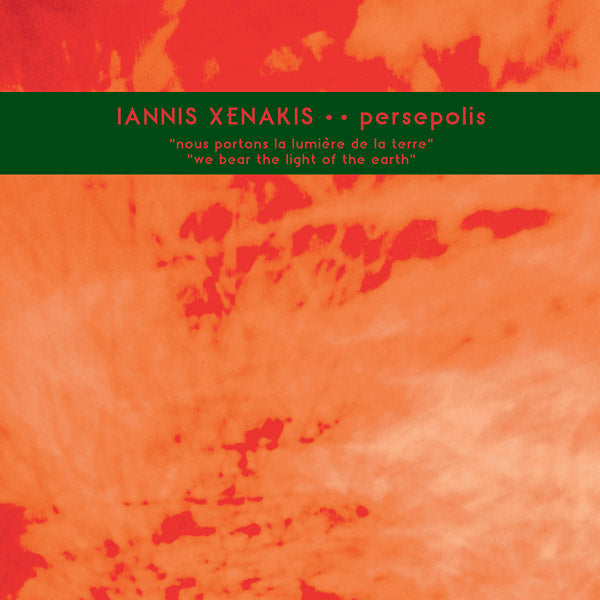 IANNIS XENAKIS Persepolis