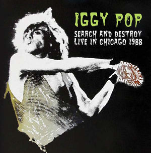 Iggy Pop Search and Destroy: Live in Chicago 1988