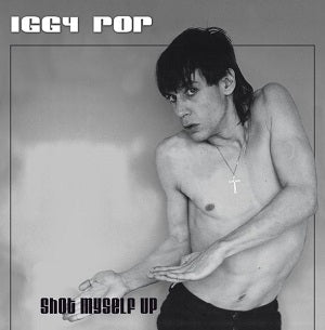 Iggy Pop Shot Myself Up