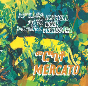 IMPERIAL TIGER ORCHESTRA Mercato