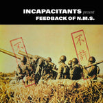 INCAPACITANTS Feedback of N.M.S.