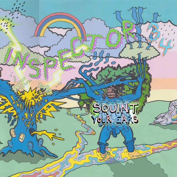 INSPECTOR 34 Squint Your Ears