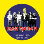 Iron Maiden Live In Holland: April 28,1981 (Picture Disc) [Import]