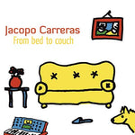 JACOPO CARRERAS From Bed To Couch