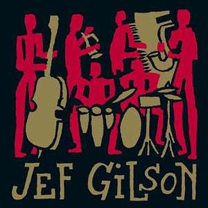 JEF GILSON The Archives