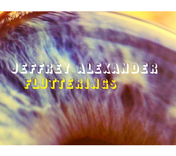 JEFFREY ALEXANDER Flutterings