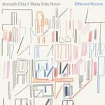 Jeremiah & Marta Sofia Honer Chiu Different Rooms