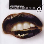 JEROME SYDENHAM Animal Social Club