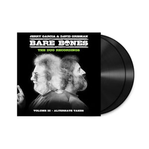 Jerry Garcia & David Grisman Bare Bones: Volume Iii - Alternate Takes [2 Lp]