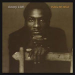 Jimmy Cliff Follow My Mind (RSD 4/23/2022)