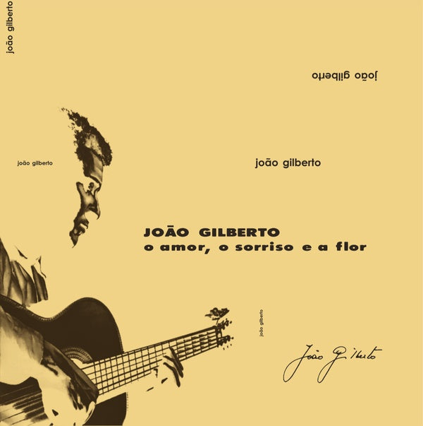 Joao Gilberto O Amor, O Sorriso E A Flor