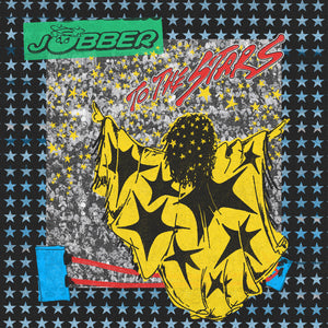 Jobber Jobber To The Stars (Emerald Green Vinyl)