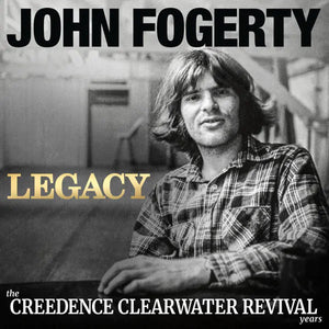 John Fogerty Legacy: The Creedence Clearwater Revival Years [2LP]