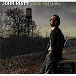 John Hiatt Same Old Man