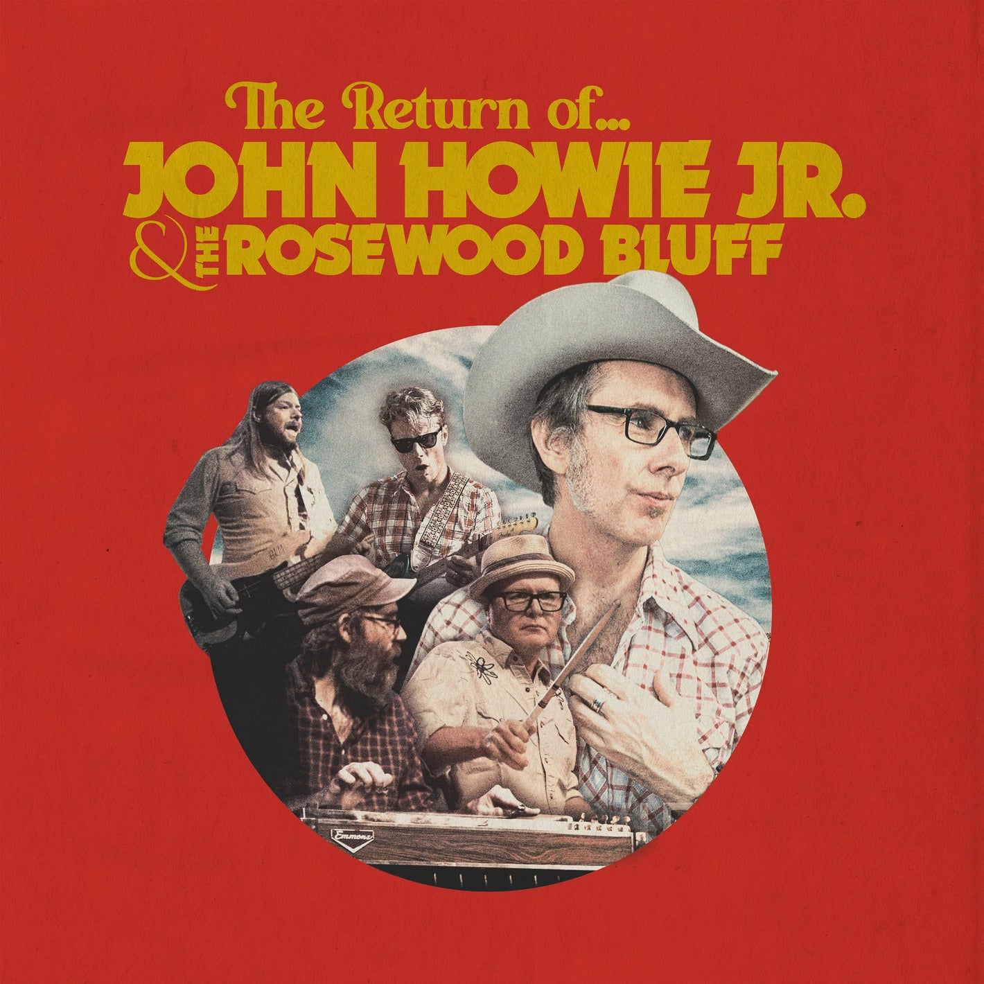 John & The Rosewood Bluff Howie Jr. The Return Of...