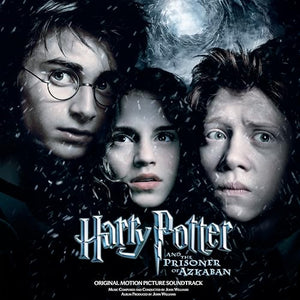 John Williams Harry Potter And The Prisoner Of Azkaban (Original Motion Picture Soundtrack)