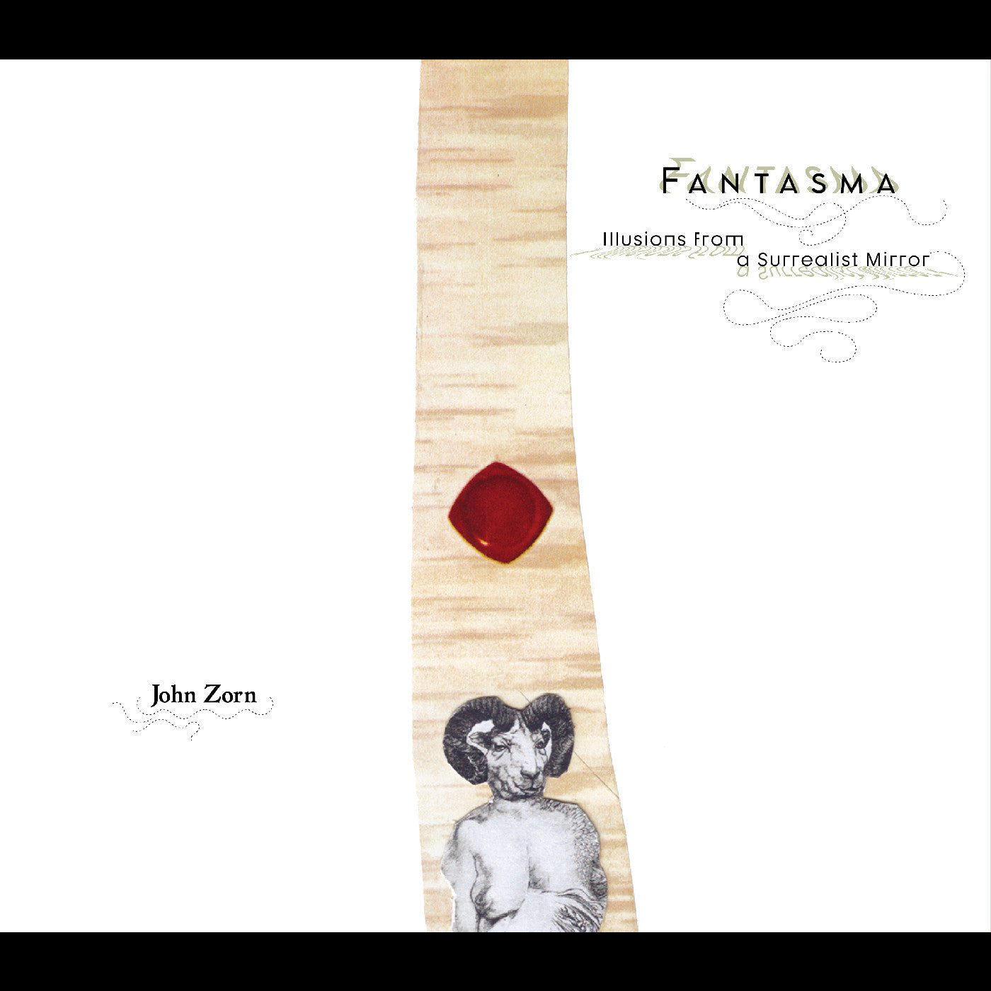 John Zorn Fantasma